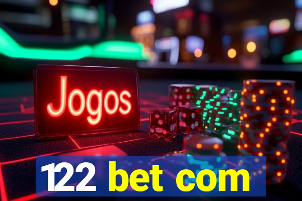 122 bet com